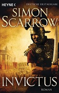 Baixar Invictus: Die Rom-Serie 15 – Roman (German Edition) pdf, epub, eBook