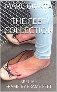 Baixar THE FEET COLLECTION: SPECIAL FRAME BY FRAME FEET (English Edition) pdf, epub, eBook