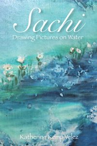 Baixar Sachi: Drawing Pictures On Water (English Edition) pdf, epub, eBook