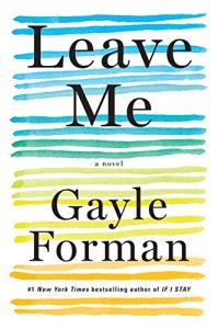 Baixar Leave Me: A Novel (English Edition) pdf, epub, eBook