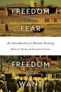 Baixar Freedom from Fear, Freedom from Want: An Introduction to Human Security pdf, epub, eBook