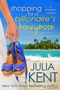 Baixar Shopping for a Billionaire’s Honeymoon (English Edition) pdf, epub, eBook