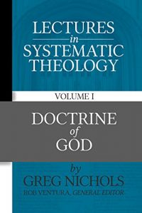 Baixar Lectures in Systematic Theology: Doctrine of God (English Edition) pdf, epub, eBook