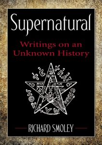 Baixar Supernatural: Writings on an Unknown History pdf, epub, eBook