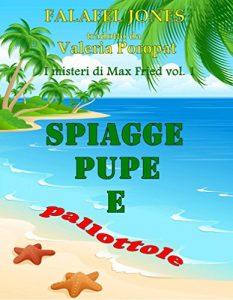 Baixar Spiagge, pupe e pallottole (Italian Edition) pdf, epub, eBook