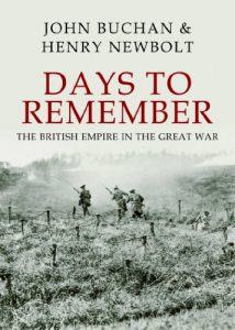 Baixar Days to Remember: The British Empire in the Great War (English Edition) pdf, epub, eBook