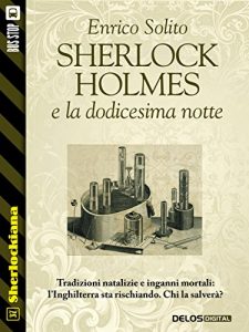 Baixar Sherlock Holmes e la dodicesima notte (Sherlockiana) pdf, epub, eBook