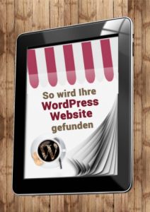 Baixar So wird Ihre WordPress Website gefunden (German Edition) pdf, epub, eBook