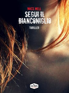 Baixar Segui il Bianconiglio pdf, epub, eBook
