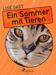 Baixar Ein Sommer mit Tieren pdf, epub, eBook