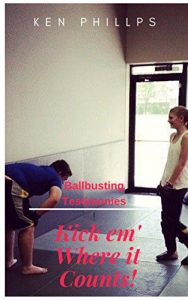 Baixar Kick em’ Where it Counts: BallBusting Testimonies (English Edition) pdf, epub, eBook