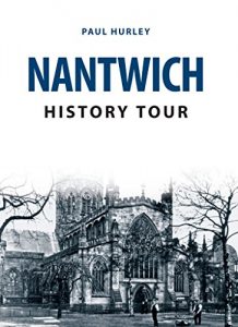 Baixar Nantwich History Tour (English Edition) pdf, epub, eBook