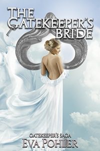 Baixar The Gatekeeper’s Bride: A Prequel to The Gatekeeper’s Saga (English Edition) pdf, epub, eBook