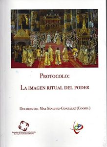 Baixar Protocolo: La imagen ritual del poder (Spanish Edition) pdf, epub, eBook