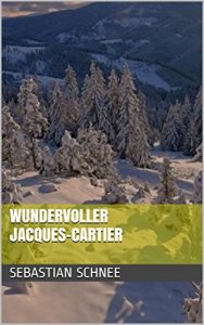 Baixar Wundervoller Jacques-Cartier (German Edition) pdf, epub, eBook