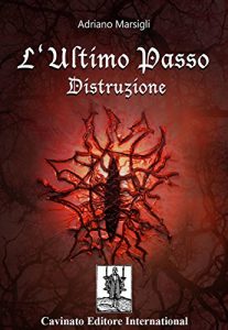 Baixar L’Ultimo Passo – Distruzione pdf, epub, eBook