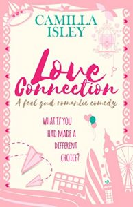 Baixar Love Connection: A Feel Good Romantic Comedy (First Comes Love Book 1) (English Edition) pdf, epub, eBook
