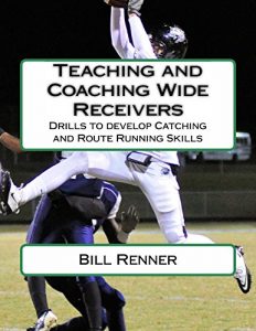 Baixar Teaching and Coaching Wide Receivers (English Edition) pdf, epub, eBook