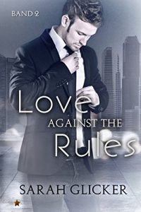 Baixar Love against the Rules: Band 2 (Against-The-Rules-Reihe) (German Edition) pdf, epub, eBook