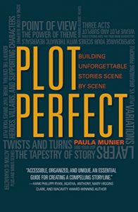 Baixar Plot Perfect: How to Build Unforgettable Stories Scene by Scene pdf, epub, eBook