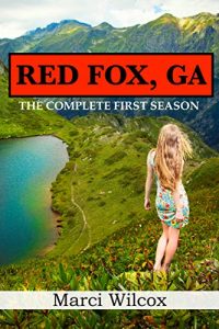 Baixar Red Fox, GA: The Complete First Season (English Edition) pdf, epub, eBook
