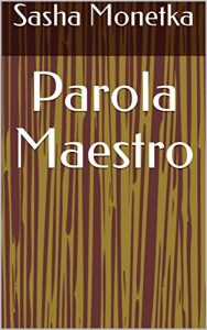 Baixar Parola Maestro (Italian Edition) pdf, epub, eBook