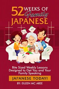 Baixar 52 Weeks of Family Japanese (English Edition) pdf, epub, eBook