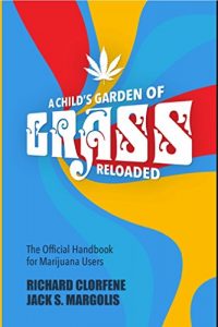 Baixar A Child’s Garden of Grass — Reloaded (English Edition) pdf, epub, eBook