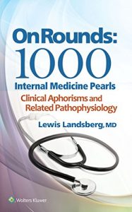 Baixar On Rounds: 1000 Internal Medicine Pearls pdf, epub, eBook