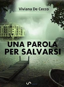 Baixar Una parola per salvarsi pdf, epub, eBook