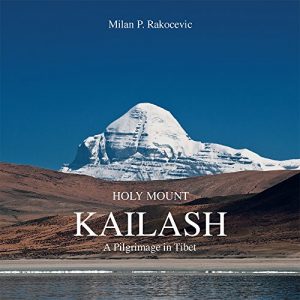 Baixar HOLY MOUNT KAILASH: A PILGRIMAGE IN TIBET (English Edition) pdf, epub, eBook