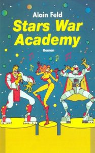 Baixar STARS WAR ACADEMY (French Edition) pdf, epub, eBook