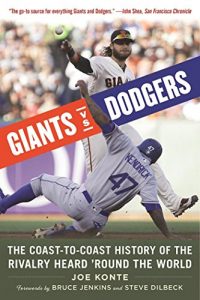Baixar Giants vs. Dodgers: The Coast-to-Coast History of the Rivalry Heard ‘Round the World pdf, epub, eBook