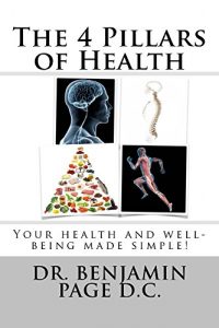 Baixar The 4 Pillars of Health: Your health and well-being made simple! (English Edition) pdf, epub, eBook