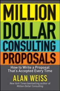 Baixar Million Dollar Consulting Proposals: How to Write a Proposal That’s Accepted Every Time pdf, epub, eBook