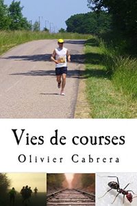 Baixar Vies de courses (French Edition) pdf, epub, eBook