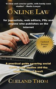 Baixar Online Law for Journalists: A practical guide for journalists, bloggers and communicators (English Edition) pdf, epub, eBook