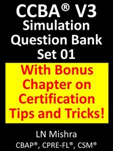 Baixar CCBA V3 Simulation Test – Set 01 (CCBA V3 Sample Question Banks) (English Edition) pdf, epub, eBook