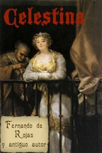 Baixar La Celestina [Anotada] (Spanish Edition) pdf, epub, eBook