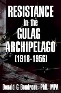 Baixar RESISTANCE IN THE GULAG ARCHIPELAGO (1918-1956) (English Edition) pdf, epub, eBook