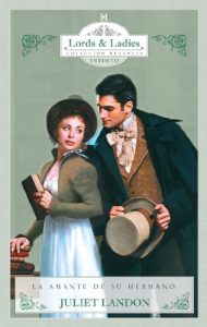 Baixar La amante de su hermano (Coleccionable Regencia) pdf, epub, eBook