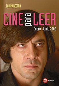 Baixar CINE PARA LEER. ENERO-JUNIO 2008 pdf, epub, eBook
