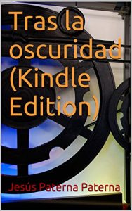 Baixar Tras la oscuridad (K. Edition) (Spanish Edition) pdf, epub, eBook