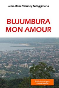 Baixar BUJUMBURA MON AMOUR (French Edition) pdf, epub, eBook