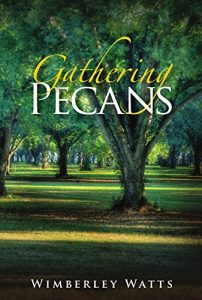 Baixar Gathering Pecans (English Edition) pdf, epub, eBook