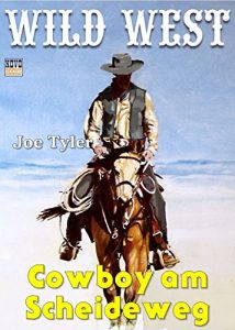 Baixar Cowboy am Scheideweg (Western 15) (German Edition) pdf, epub, eBook