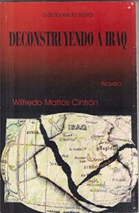Baixar Deconstruyendo a Iraq (Spanish Edition) pdf, epub, eBook