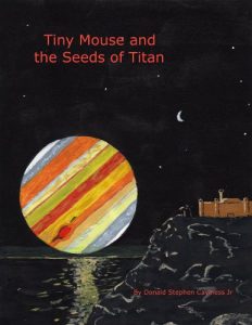 Baixar Tiny Mouse and the Seeds of Titan (The Adventures of Tiny Harrison Mouse Book 2) (English Edition) pdf, epub, eBook