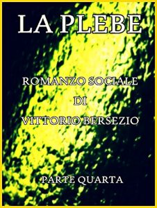 Baixar La Plebe, Parte IV (of 4): Italian Language (Italian Edition) pdf, epub, eBook