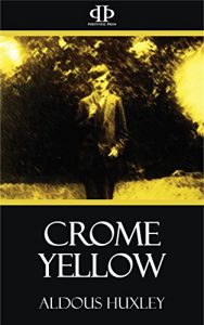 Baixar Crome Yellow (English Edition) pdf, epub, eBook